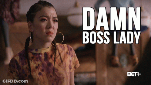 Damn Boss Lady Poster Woman With Braids And Hoop Earrings GIF