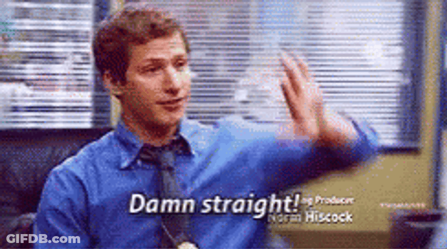 Damn Right Jake Peralta High Five GIF