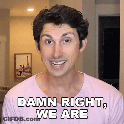 Damn Right Maclem Stanley Youtuber GIF