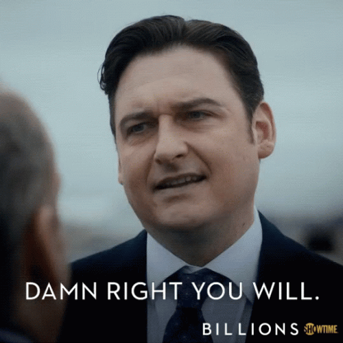 Damn Right Toby Leonard Moore Billions GIF