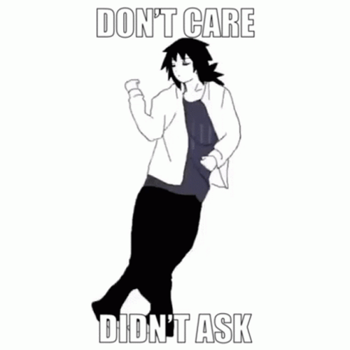 Dancing Giyu Dont Care Didnt Ask GIF