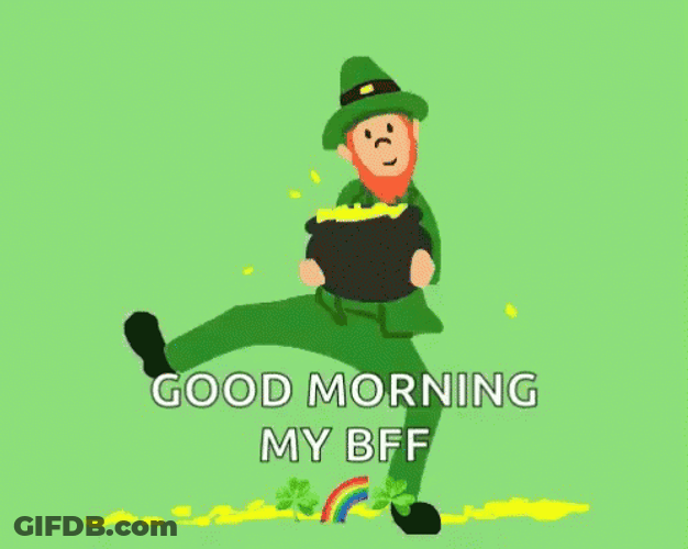 Dancing Leprechaun Good Morning BFF GIF
