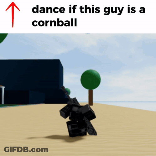 Dancing Person Saying Dance If This Guy Cornball GIF