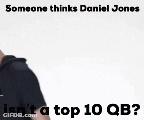 Daniel Jones Not Top 10 QB? GIF