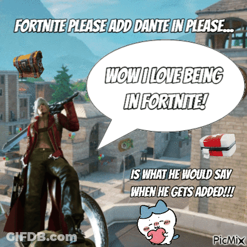 Dante From Devil May Cry Saying Wow I Love Fortnite GIF
