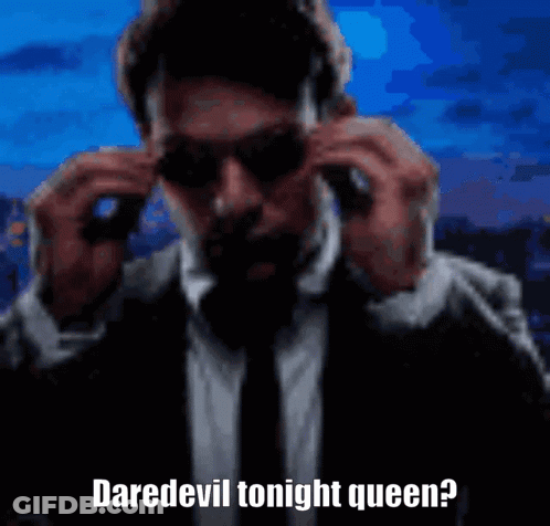 Daredevil Tonight Queen GIF