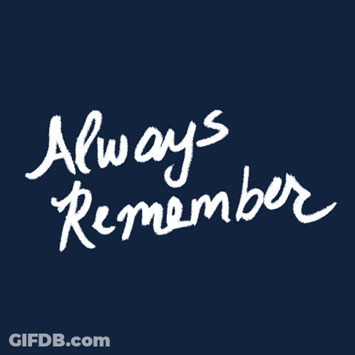 Dark Blue Background With Words Always Remember GIF