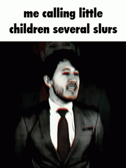 Dark Humor Calling Little Children Several Slurs GIF