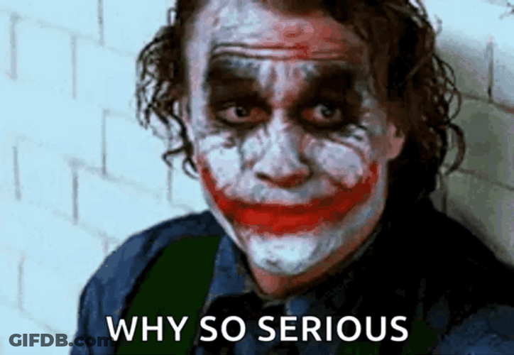 Dark Knight Joker Why So Serious GIF