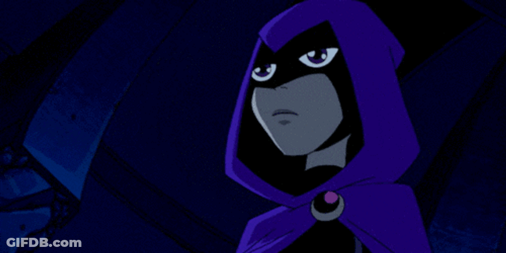 Dark Sad Raven Teen Titans GIF