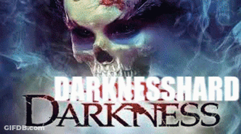 Darknesshard Darkness Movie Poster With Skull GIF