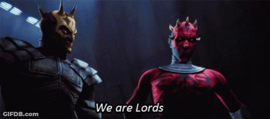 Darth Maul We Are Lords GIF