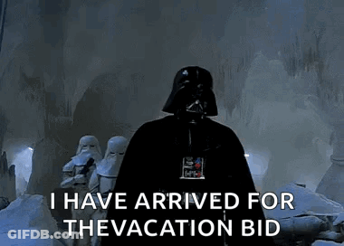 Darth Vader From Star Wars Is Standing In The Snow And Saying `` I Have Arrived For The Vacation Bid '' GIF
