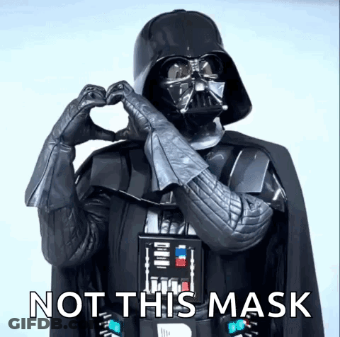 Darth Vader Is Making A Heart Shape With His Hands And Says Not This Mask . GIF