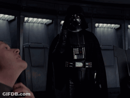 Darth Vader Is Standing In Front Of A Man Who Says " I Find Your Lack Of Kino Disturbing " GIF