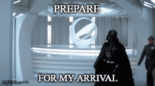Darth Vader Is Standing In Front Of A Sign That Says Prepare For My Arrival .. GIF