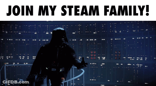 Darth Vader Is Standing In Front Of A Wall With The Words Join My Steam Family GIF