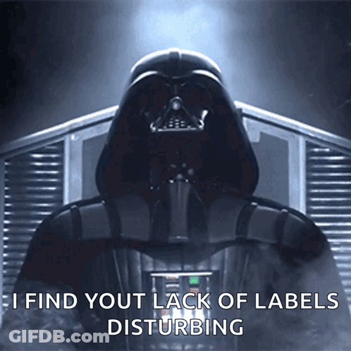 Darth Vader Says " I Find Your Lack Of Labels Disturbing " In Front Of A Building GIF