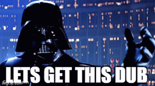 Darth Vader Says Let's Get This Dub GIF