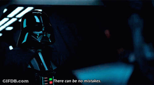 Darth Vader Says There Can Be No Mistakes In The Dark GIF
