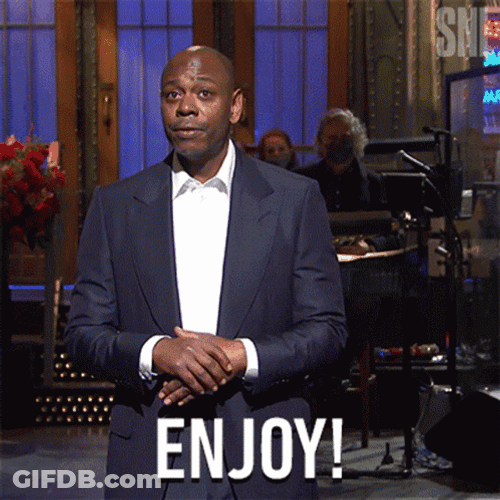 Dave Chappelle Enjoy GIF