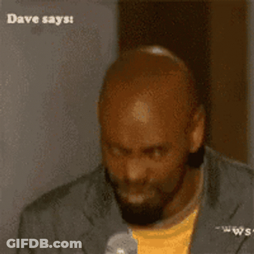 Dave Chappelle Nah Man I'm Cool GIF