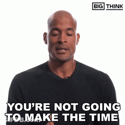 David Goggins You're Not Going To Make Time GIF