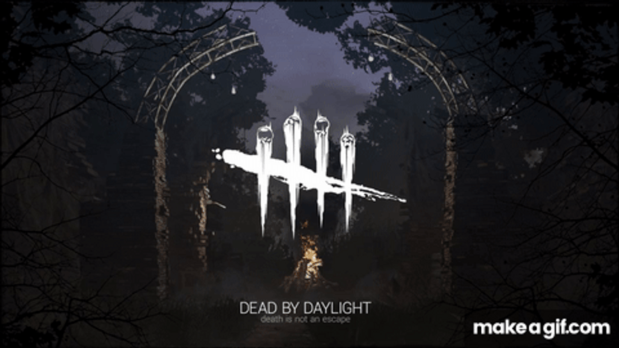 Dead By Daylight Cool Intro GIF