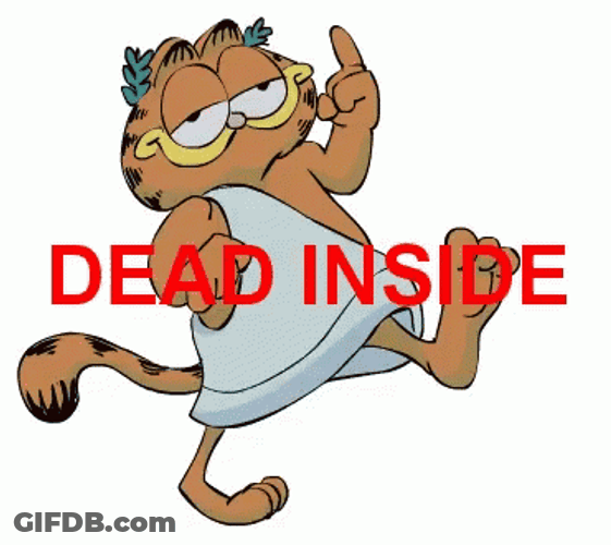 Dead Inside Garfield GIF