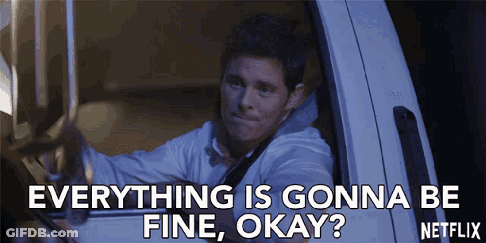 Dead To Me Assured Ben Wood Everything Is Fine GIF