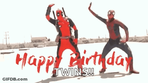 Deadpool And Spider-Man Are Dancing In Front Of A Sign That Says Happy Birthday Twins GIF