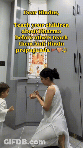 Dear Hindus Teach Children About Dharma Before Anti-Hindu Propaganda GIF