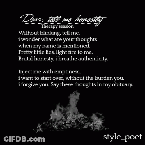 Dear Tell Me Honestly Therapy Session Without Blinking , Tell Me I Wonder What Are Your Thoughts When My Name Is Mention GIF