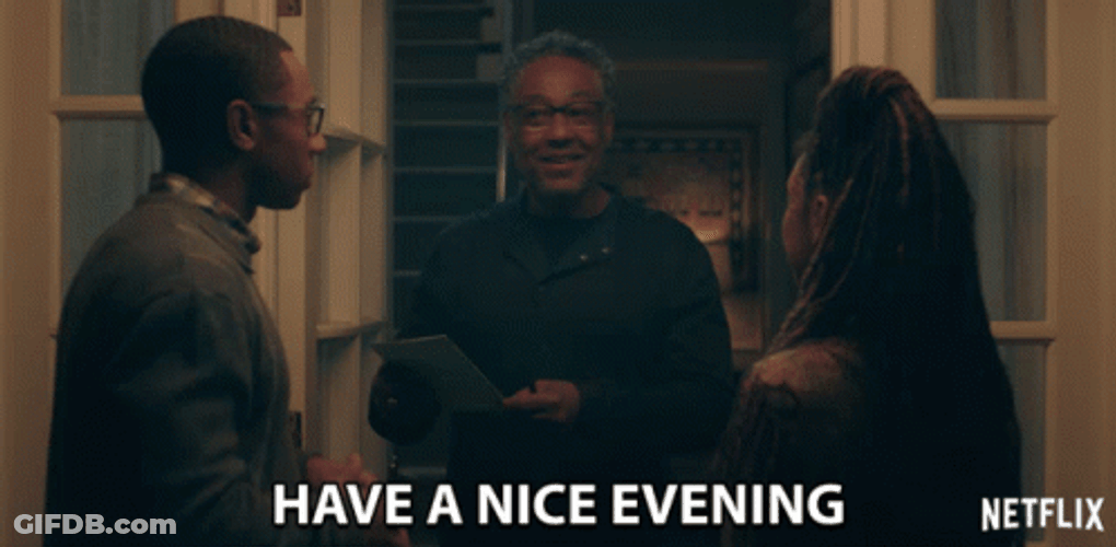 Dear White People Have A Great Evening GIF