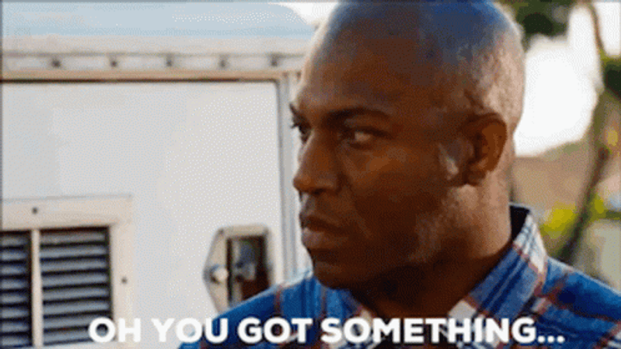 Deebo Tommy Lister You Got Something GIF