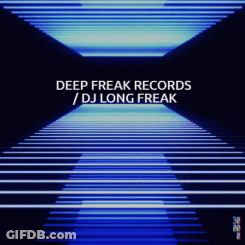 Deep Freak Records / Dj Long Freak Is Written On A Blue Background GIF