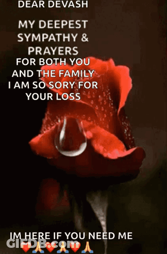 Deepest Sympathy And Prayers For Devash And Family GIF