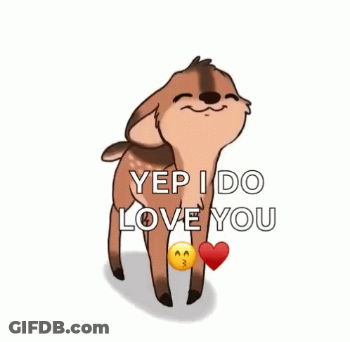 Deer Saying Yep I Do Love You GIF
