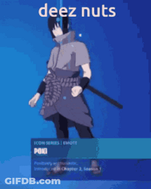 Deez Nuts Anime Sasuke Uchiha GIF