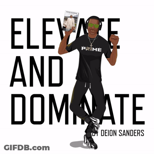 Deion Sanders Elevate Dominate GIF