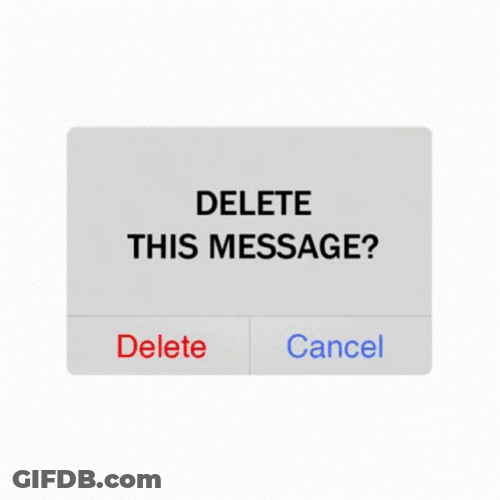 Delete This Message GIF