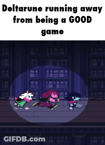 Deltarune Running Away From Being A Good Game GIF