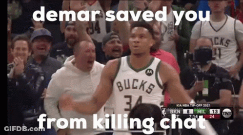 Demar Giannis Demar Saved You From Killing Chat GIF