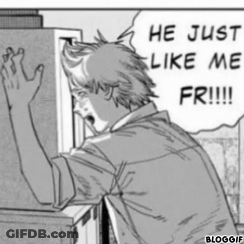 Denji Just Like Me GIF