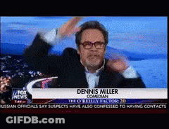 Dennis Miller Fox News Comedian GIF