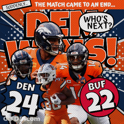Denver Broncos DEN 24 And BUF 22 On Orange And Blue Background GIF