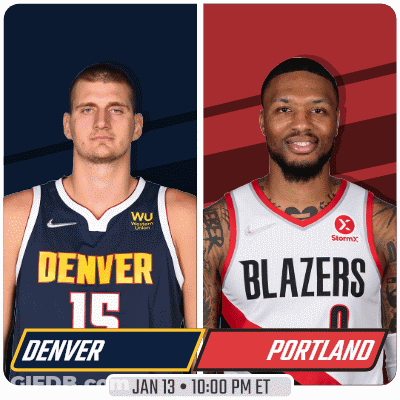 Denver Nuggets Vs Portland Blazers January 13 10:00 PM ET GIF
