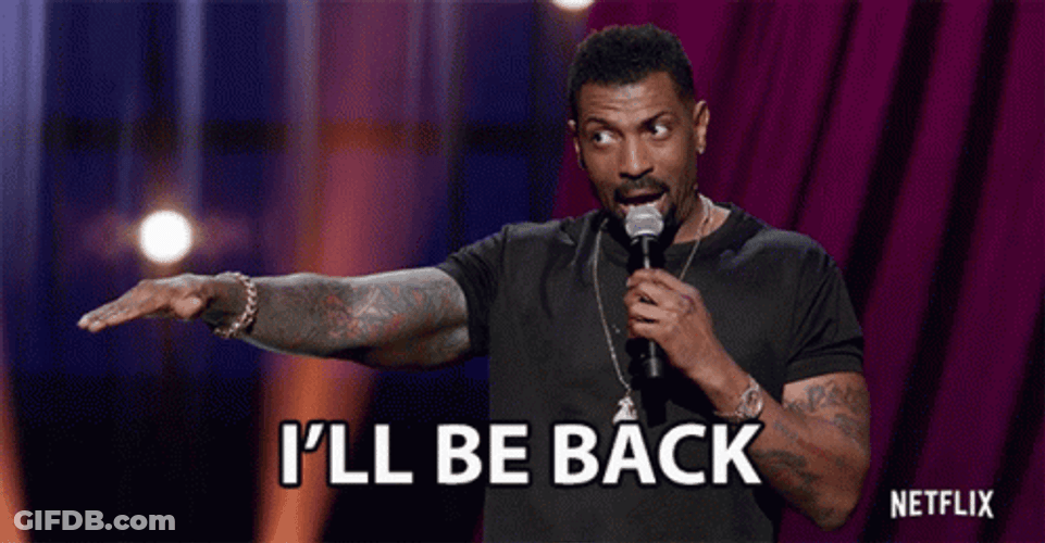 Deon Cole I'll Be Back GIF