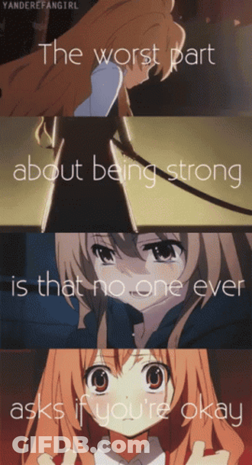 Depressed Sad Anime Toradora Aesthetic Quotes GIF