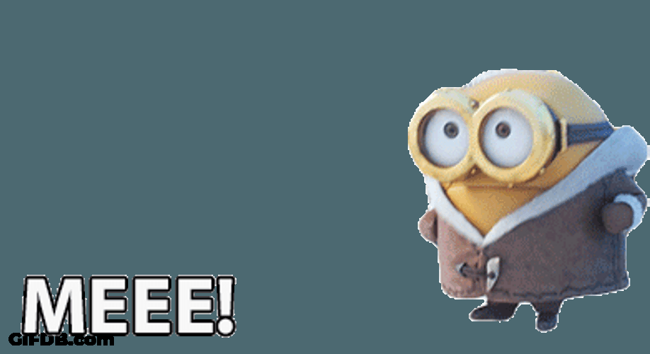Despicable Me Bob Minion Volunteers Mememe GIF